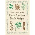 Early American Herb Recipes