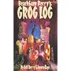Beachbum Berry's Grog Log