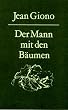 Der Mann mit den B�umen