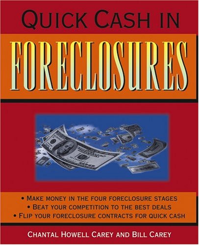 Quick Cash in Foreclosures Quick Cash in Foreclosures
