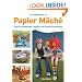 Contemporary Papier Mache: Colourful Sculptures, Jewelry, and Home Accessories