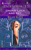 Used : Under Lock and Key (Intrigue S.)