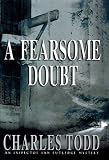A Fearsome Doubt (Inspector Ian Rutledge Mysteries (Paperback))