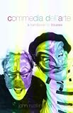 Commedia Dell arte: A Handbook for Troupes