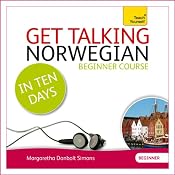 Get Talking Norwegian in Ten Days | [Margaretha Danbolt Simons]