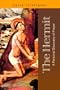 The Hermit: A Personal Discovery of Prayer