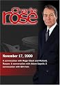 Charlie Rose with Roger Ebert & Richard Roeper; Adam Gopnik; Bill Irwin; Joel Maske (November 17, 2000)