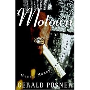 Motown: Music, Money, Sex, and Power
