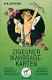 Zigeuner Wahrsagekarten. Deutsch/Englisch/Kroatisch/Ungarisch/Franz�sisch/Italienisch: 36 Karten mit Anleitung