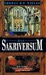 Das Sakriversum. Der Roman einer Kathedrale