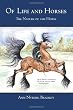Of Life and Horses: The Nature of the Horse