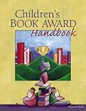 Children’s Book Award Handbook