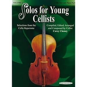 Solos for Young Cellists Cello Part and Piano Acc., Vol 4: Selections from the Cello Repertoire