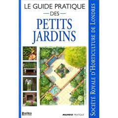 Le Guide pratique des petits jardins