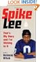 Spike Lee: That's My Story and I'm Sticking to It