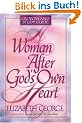 A Woman After God's Own Heart
