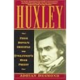 Huxley: From Devil's Disciple to Evolution's High Priest