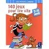 140 jeux pour lire vite : 7-11 ans