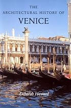 The Architectural History of Venice (Revised and enlarged edition)