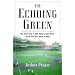The Echoing Green: The Untold Story of Bobby Thomson, Ralph Branca and the Shot Heard Round the World