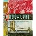 Brooklyn and Its Neighborhoods: Histories & Guides
