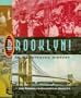 Brooklyn: An Illustrated History (Critical Perspectives on the Past)