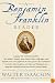 A Benjamin Franklin Reader