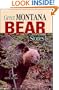 Great Montana Bear Stories