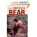 Great Montana Bear Stories