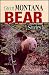 Books : Great Montana Bear Stories