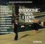 Everyone Says I Love You: Original Soundtrack Recording