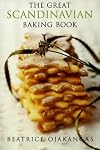 The Great Scandinavian Baking Book