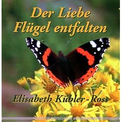 Der Liebe Fl�gel entfalten