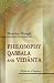 Philosophy, Qabbala and Vedanta: Comparative Metaphysics and Ethics, Rationalism and ...