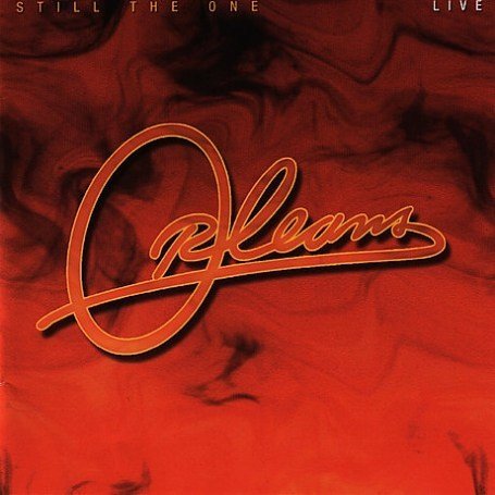 Orleans - Still The One  Live  30th Ann. - Zortam Music