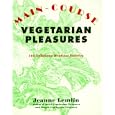 Main-Course Vegetarian Pleasures