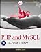PHP and MySQL 24-Hour Trainer