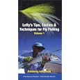 Lefty's Tips, Tactics and Techniques for Fly Fishing Volume... by 