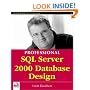 Professional SQL Server 2000 Database Design