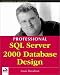 Books : Professional SQL Server 2000 Database Design
