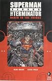 Superman Vs. Terminator: Death to the Future