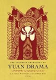 The Columbia anthology of Yuan drama