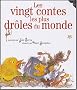 Les Vingt Contes les plus dr�les du monde