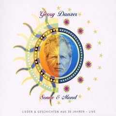 Sonne & Mond - Lieder & Geschichten aus 30 Jahren - Live