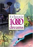The Classic 1000 Dreams (Classic 1000)