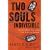 Two Souls Indivisible: The Friendship That Saved Two POWs in Vietnam