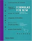 Formulas for Now Formulas for Now