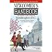 Newcomer's Handbook for Moving to and Living in Washington, DC Including Northern Virginia and Suburban Maryland