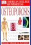 American College of Physicians Home Medical Guide: Osteoporosis