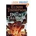 The Divine Talisman: Book Three of the Legend of Asahiel